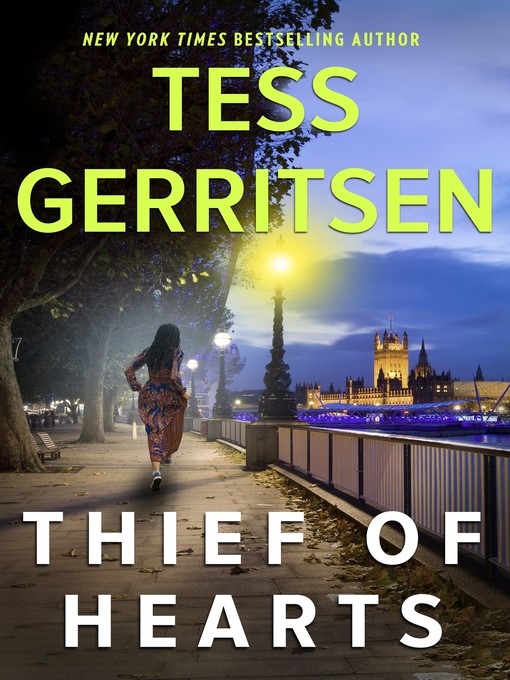 Title details for Thief of Hearts by Tess Gerritsen - Wait list